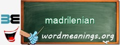 WordMeaning blackboard for madrilenian